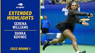 Serena Williams vs Danka Kovinic  Extended Highlights  2022 US Open Round 1 [upl. by Evante]