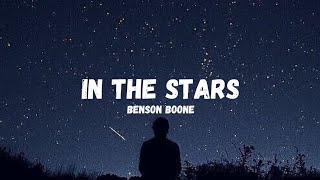 In The Stars  Benson Boonelirik [upl. by Ontine373]