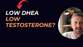 Low DHEA Levels  Low Testosterone amp DHEA Supplement [upl. by Gussman484]