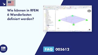 EN FAQ005612  Wie können in RFEM 6 Wanderlasten definiert werden [upl. by Amjan]