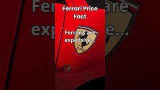 Ferrari Price Fact  shorts [upl. by Adohr207]