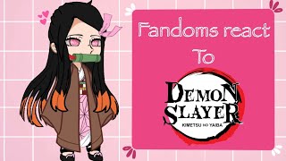 🎀 Fandoms react to Nezuko Kamado 🎀  KNY  17  READ DESC 🌸 [upl. by Uamak]