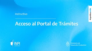 INPI Argentina  Acceso al Portal de Trámites [upl. by Babby654]