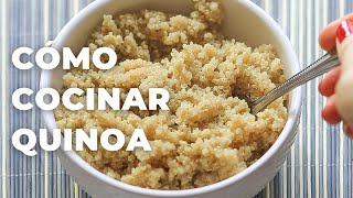 CÓMO COCINAR QUINOA la manera más simple [upl. by Eenaffit]