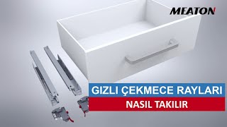 Gizli çekmece rayları nasıl takılır  MEATON [upl. by Yemar]