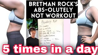 I DID BRETMAN ROCK’S ABSOLUTELY NOT WORKOUT 5 times a day  real results what I ate [upl. by Hurlee]