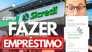 Como FAZER EMPRÉSTIMO no SICREDI [upl. by Tarra]