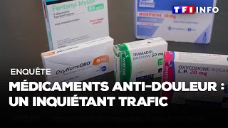 Enquête  Médicaments antidouleur  un inquiétant trafic [upl. by Nyladnarb]