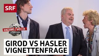 Girod vs Hasler in der Vignettenfrage  Giacobbo  Müller  Comedy  SRF [upl. by Sinnoda]