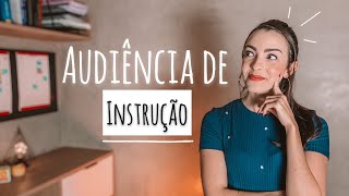 5 DICAS PARA AUDIÊNCIA DE INSTRUÇÃO COMO CORRESPONDENTE JURIDICO [upl. by Rocky]