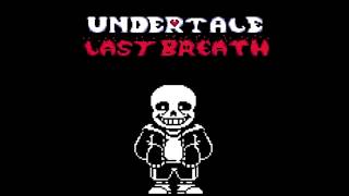 Undertale Last Breath OST Veni Vici Conplevit [upl. by Abad]