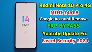 MIUI 1408 Redmi Note 10 Pro 4G FRP Bypass Android 13  Google Account Remove WITHOUT PC  2024 [upl. by Enirual]