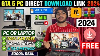 📥 GTA 5 DOWNLOAD PC FREE 2024  HOW TO DOWNLOAD AND INSTALL GTA 5 IN PC amp LAPTOP  GTA 5 PC DOWNLOAD [upl. by Dweck]