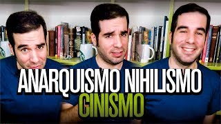 Cinismo Nihilismo y Anarquismo ¿Cuál es la diferencia [upl. by Smith]