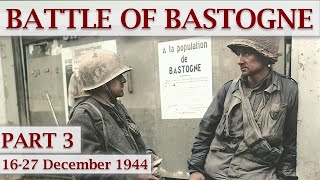 Battle of Bastogne 1944  Part 3 – The Siege [upl. by Adolfo848]