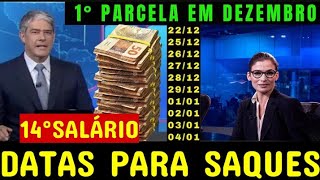 14°SALÁRIO SAIU DATAS PARA SAQUES R2640 PRESENTE DE NATAL [upl. by Yeslaehc]