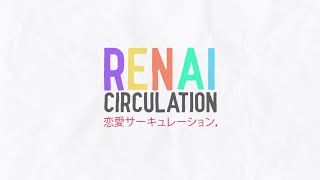 Renai Circulation Lyrical Kinetic Typography [upl. by Frasier]