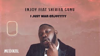 Medikal feat Sherifa Gunu  Enjoy Lyrics Video [upl. by Ahsiele]