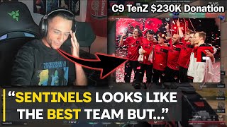 FNS On Sentinels Winning Madrid amp C9 Getting 230K TenZ Donation [upl. by Anitaf]