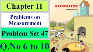 Problems on Measurement 5th Standard Problem Set 47 QNo 6 to 10 [upl. by Reggis]