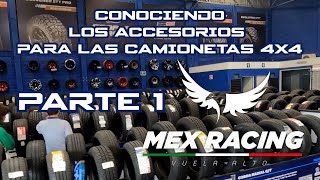 Accesorios para camionetas 4x4 Mex Racing Parte 1 [upl. by Adnoluy]