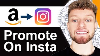 How To Promote Amazon Affiliate Links on Instagram  Full Guide [upl. by Oidiple]