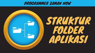 Struktur Folder Aplikasi [upl. by Dugas]