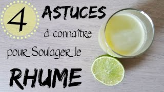 Mes Astuces pour Soulager le Rhume [upl. by Janie]