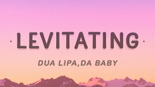 Dua Lipa  Levitating Feat DaBaby Lyrics [upl. by Anaimad717]