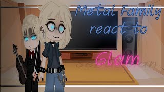 Metal family react to glam gcrvpart1spoiler [upl. by Terhune]