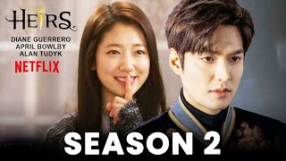 The Heirs Season 2 Release Date Trailer amp What TO Expect From a Sequel [upl. by Otho896]