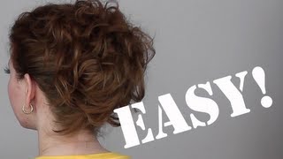 Hair Tutorial A Quick Easy and Messy Updo for Curly Hair [upl. by Nue]