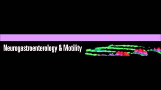 Neurogastroenterology and Motility January 2015 [upl. by Oirom]