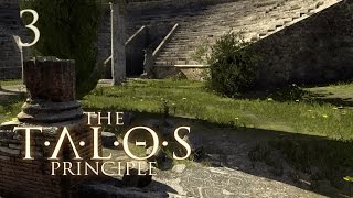 The Talos Principle  03  Time Capsule [upl. by Audras]