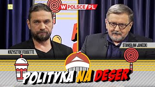 POLITYKA NA DESER  Krzysztof Feusette i Stanisław Janecki 30012024 [upl. by Ulises]