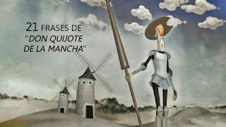 21 FRASES DE quotDON QUIJOTE DE LA MANCHAquot [upl. by Cram]