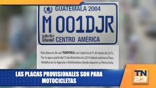 Las placas provisionales son para motocicletas [upl. by Ruckman733]