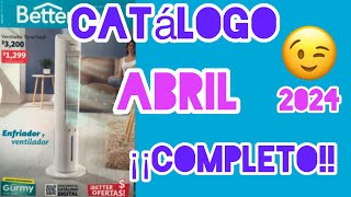 CATALOGO ABRIL 2024 COMPLETO Betterware 🌸 [upl. by Ys]