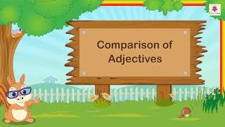 Comparison Of Adjectives  English Grammar amp Composition Grade 3  Periwinkle [upl. by Aziul]