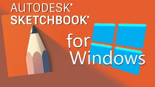 How to Use Autodesk Sketchbook for Windows on a Surface Pro  Beginners Sketchbook Inc Tutorial [upl. by Naegem]