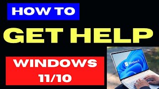 How to Get Help in Windows 11  10 [upl. by Artemas509]