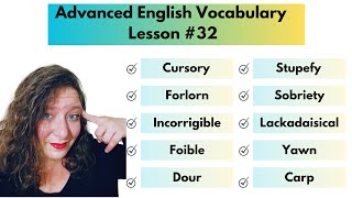 Advanced Vocabulary Builder Lesson 32 [upl. by Neelyhtak]