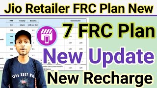 Jio Retailer New FRC Plan 7 New Update  Jio FRC Plan 239 299 349 399 799 999 3599 New OTF [upl. by Jutta]