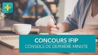 Concours IFIP  3 conseils pour lépreuve de note [upl. by Alegnat]