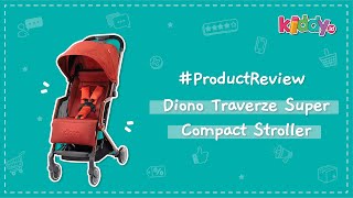 Product Review  Diono Traverze Super Compact Stroller [upl. by Romeyn]