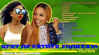 Best Of Esther Edokpayi Lady Of SongMixtapeByDjomowizdo [upl. by Enirok]