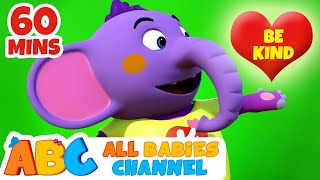 Be Kind  Good Manners Song For Kids  More Nursery Rhymes amp Kids Songs  All Babies Channel [upl. by Ziagos]