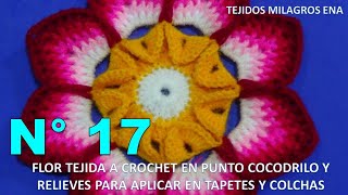 Como tejer la Flor N° 17 a crochet para aplicar en tapetes centros de mesa y cuadrados para colchas [upl. by Normac]