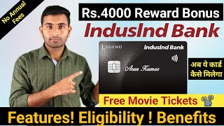 IndusInd Bank Legend Credit Card Features  Review  No annual fee ₹4000 Reward Bonus [upl. by Melesa]