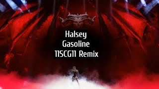 Halsey  Gasoline  LYRICS VIDEO 11SCG11 Remix [upl. by Ellecram]